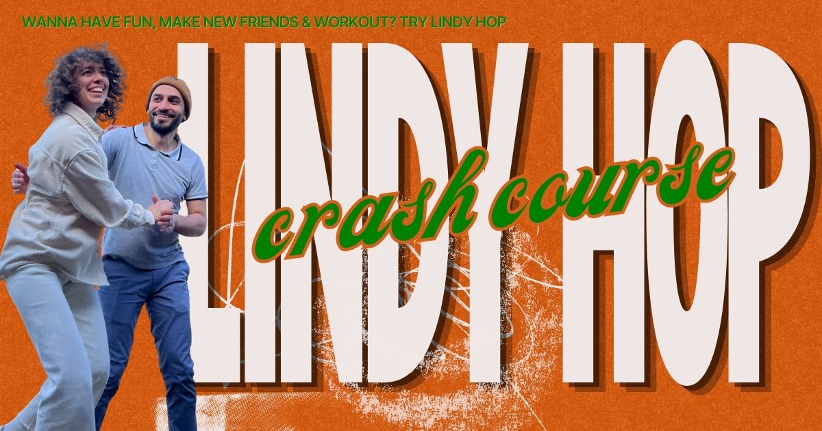Lindy Hop Crash Course